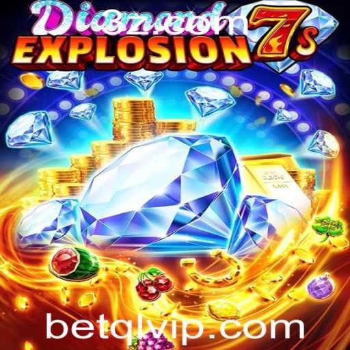 Explorando o Mundo de DiamondExplosion7s e a Dinâmica de Jogo com BetQL